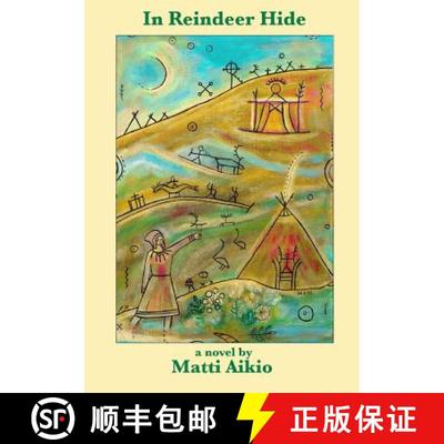 【3-4周达】In Reindeer Hide [9780990766117]