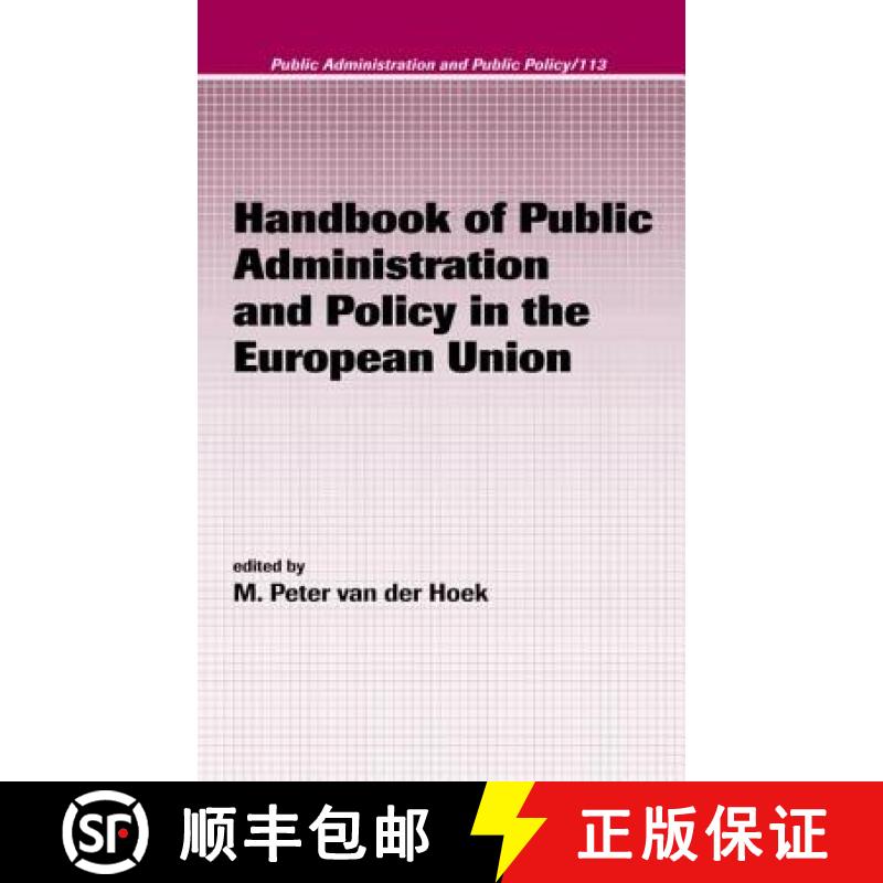 【3-4周达】Handbook of Public Administration and Policy in the European Union [9780824759148]