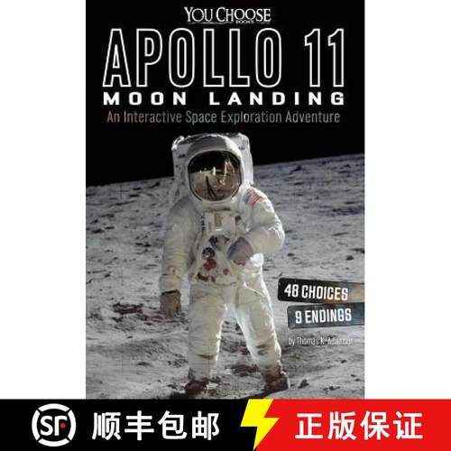 预订 Apollo 11 Moon Landing: An Interactive Space Exploration Adventure [9781491481370]