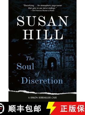预订 The Soul of Discretion: A Gripping Psychological Thriller of a Detective Undercover and on the Edge [9781468312997]