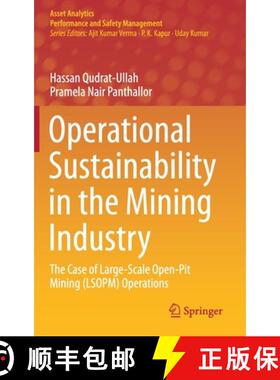 【3-4周达】Operational Sustainability in the Mining Industry : The Case of Large-Scale Open-Pit Minin... [9789811590269]