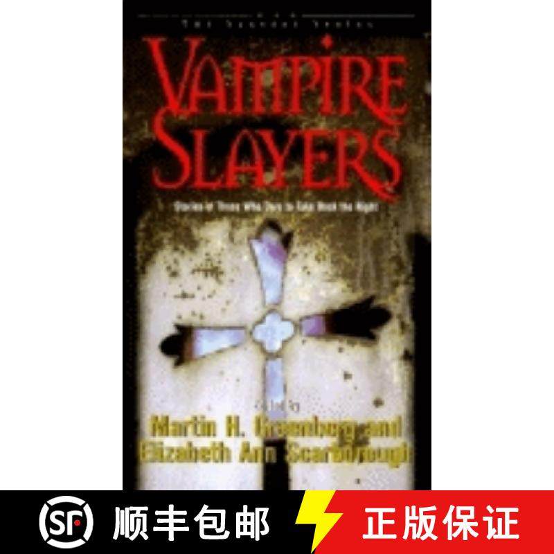 【3-4周达】Vampire Slayers : Stories of Those Who Dare to Take Back the Night [9781581820362]