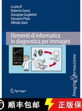 【3-4周达】Elementi Di Informatica in Diagnostica Per Immagini [9788847016668]