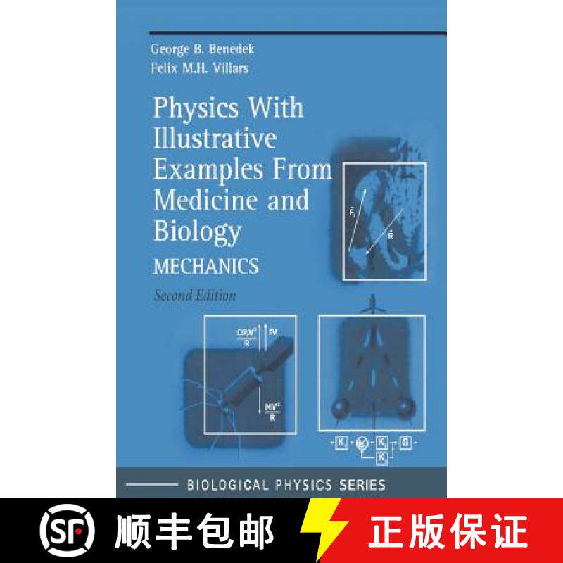 【3-4周达】Physics With Illustrative Examples From Medicine and Biology: Mechanics - Physics With Ill... [9780387987699]