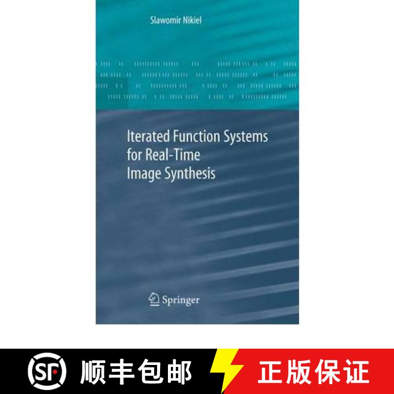 【3-4周达】Iterated Function Systems for Real-Time Image Synthesis [9781849966429]