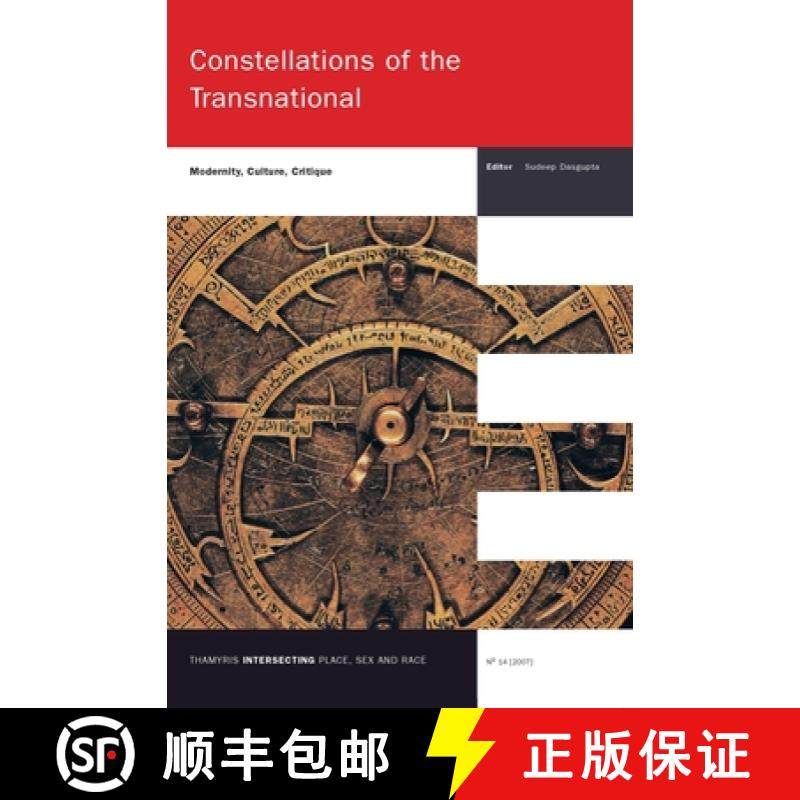 预订 Constellations of the Transnational: Modernity, Culture, Critique [9789042021198]