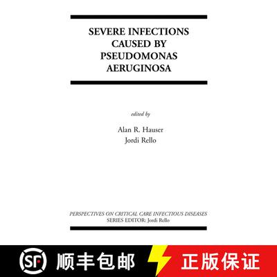 【3-4周达】精装 Severe Infections Caused by Pseudomonas Aeruginosa [9781402074219]
