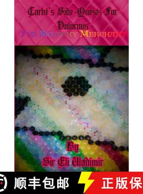 【3-4周达】Corbe's Side-Quests For Dolorous - The Sketchy Merchant [9781387668991]