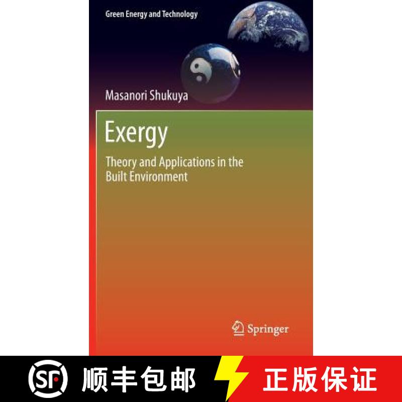 【3-4周达】Exergy : Theory and Applications in the Built Environment [9781447145721]