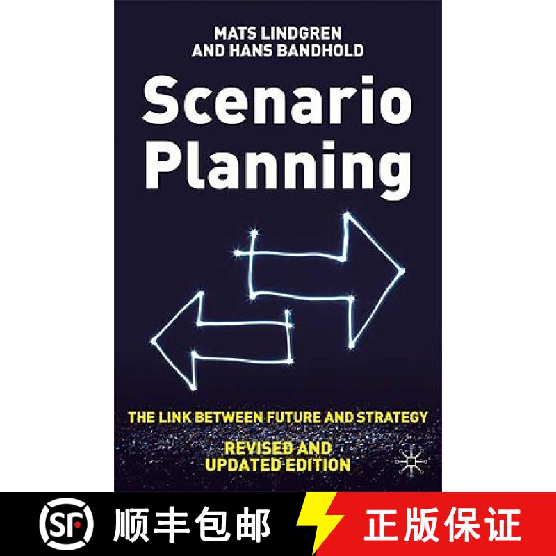 【3-4周达】Scenario Planning - Revised and Updated : The Link Between Future and Strategy [9780230579194]