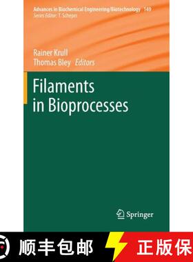 【3-4周达】Filaments in Bioprocesses [9783319205106]