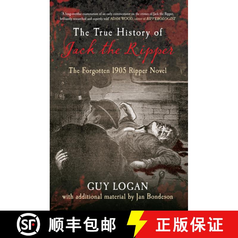 【3-4周达】The True History of Jack the Ripper: The Forgotten 1905 Ripper Novel [9781445613888]