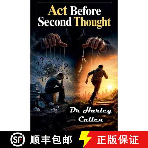 【3-4周达】Act Before Second Thought [9798237818666]