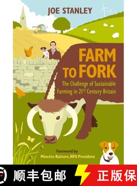 【3-4周达】Farm to Fork: The Challenge of Sustainable Farming in 21st Century Britain [9781846893544]