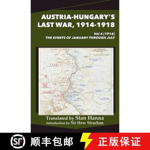 Events Vol 1918 July January through 9781927537954 Last 3周达 The Austria War Hungary 1916 1914