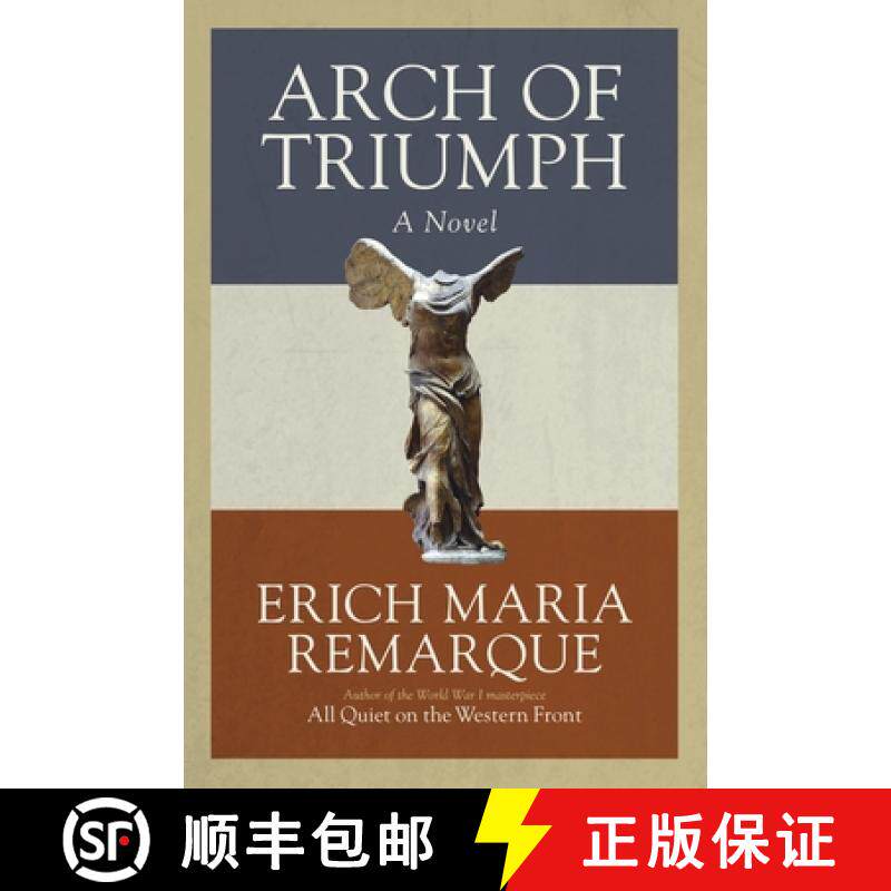 【3-4周达】Arch of Triumph : A Novel of a Man without a Country [9780449912454]