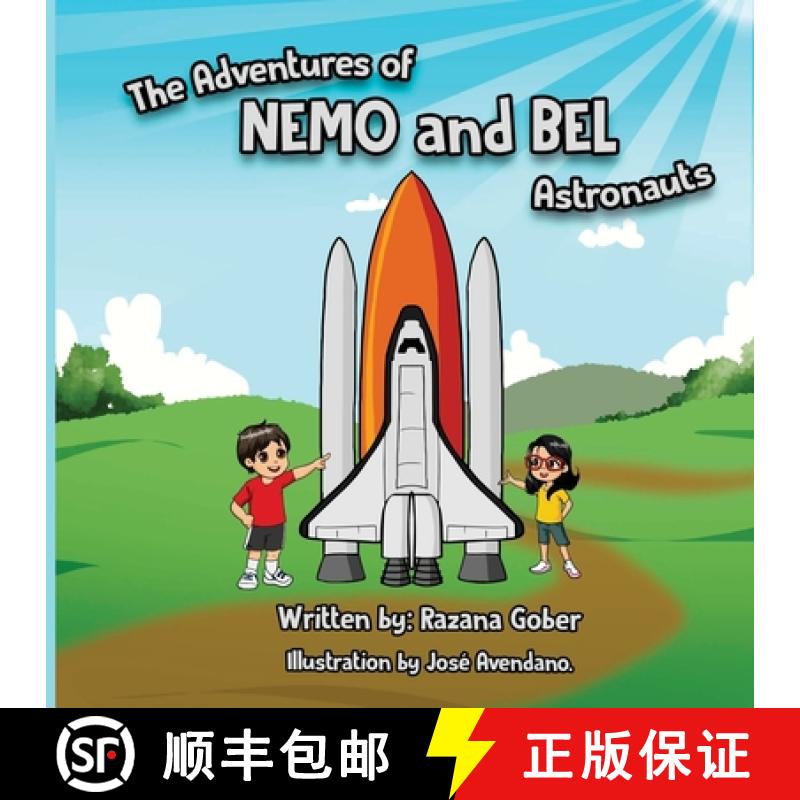 【2-3周达】The Adventures of Nemo and BEL: Astronauts [9781966915010]