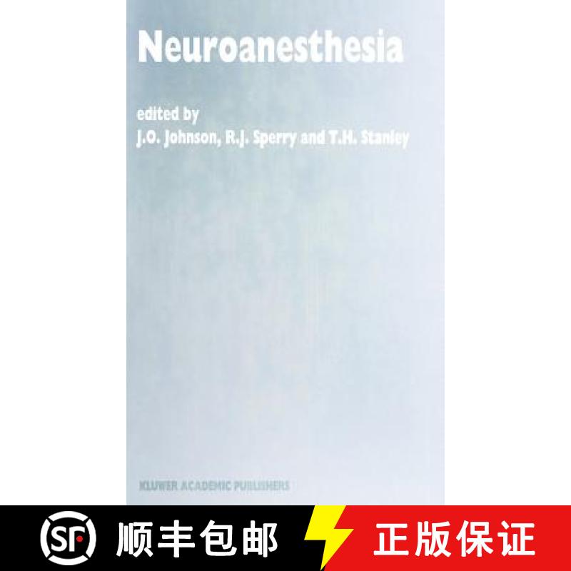 【3-4周达】Neuroanesthesia : Papers presented at the 42nd Annual Postgraduate Course in Anesthesiolog... [9780792344261]