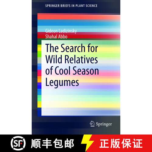 【3-4周达】The Search for Wild Relatives of Cool Season Legumes [9783319145044]