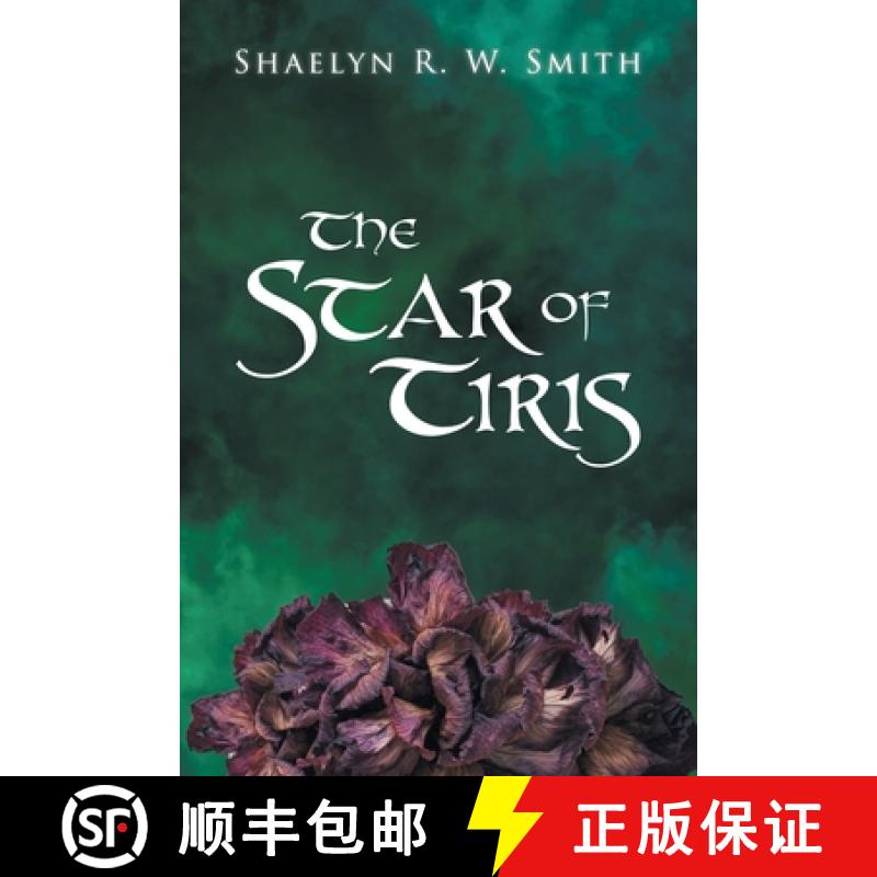 【2-3周达】The Star of Tiris [9798892213783]