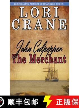预订 John Culpepper the Merchant [9780990312079]