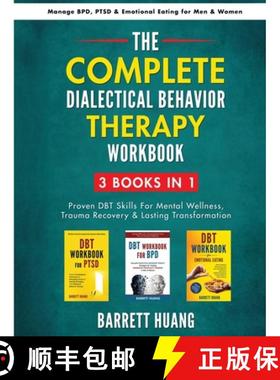 预订 The Complete Dialectal Behavior Therapy Workbook: 3-Books-In-1: Proven DBT Skills For Mental Wel... [9781774870341]