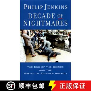 End Decade Eighties 9780195341584 Making Nightmares 4周达 Sixties the The America and