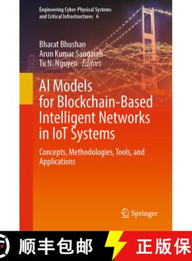 【3-4周达】AI Models for Blockchain-Based Intelligent Networks in IoT Systems : Concepts, Methodologi... [9783031319518]