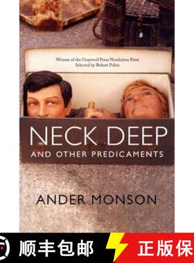 【3-4周达】Neck Deep and Other Predicaments [9781555974596]