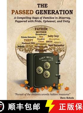 【3-4周达】The Passed Generation: A compelling saga of families in disarray, peppered with pride, uph... [9781735873220]
