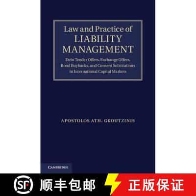 【3-4周达】Law and Practice of Liability Management: Debt Tender Offers, Exchange Offers, Bond Buybac... [9781107020344]
