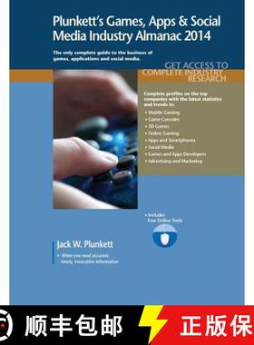 预订 Plunkett's Games, Apps & Social Media Industry Almanac 2014: Games, Apps & Social Media Industry... [9781608797073]