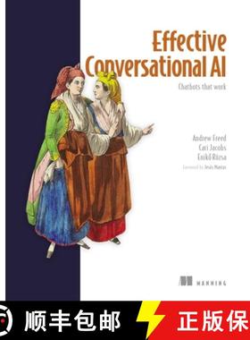 【3-4周达】Effective Conversational AI: Chatbots That Work [9781633436404]