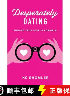 【3-4周达】Desperately Dating [9798987757741]