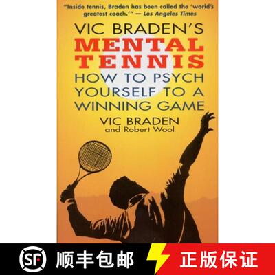 【3-4周达】Vic Braden's Mental Tennis: How to Psych Yourself to a Winning Game [9780316105170]