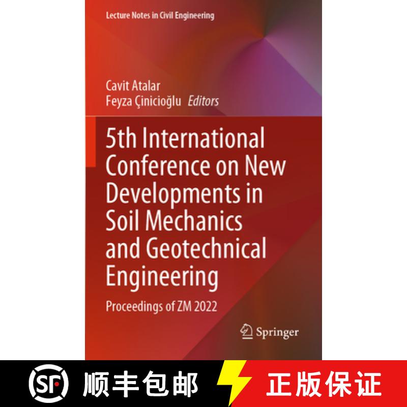 【3-4周达】5th International Conference on New Developments in Soil Mechanics and Geotechnical Engine... [9783031201745]