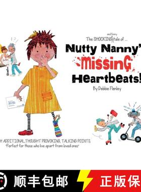 【3-4周达】Nutty Nanny's Missing Heartbeats!: What!! no BOOM BOOM BOOM? [9781399984072]