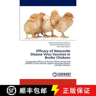 【3-4周达】Efficacy of Newcastle Disease Virus Vaccines in Broiler Chickens [9783659315237]