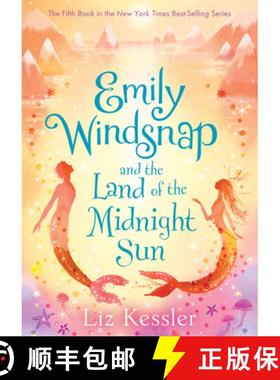 预订 Emily Windsnap and the Land of the Midnight Sun: #5 [9781098251246]