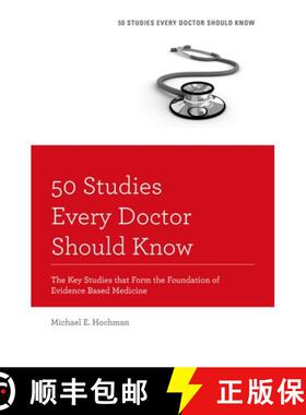 【3-4周达】50 Studies Every Doctor Should Know, Revised Edition: The Key Studies that Form the Founda... [9780199343560]