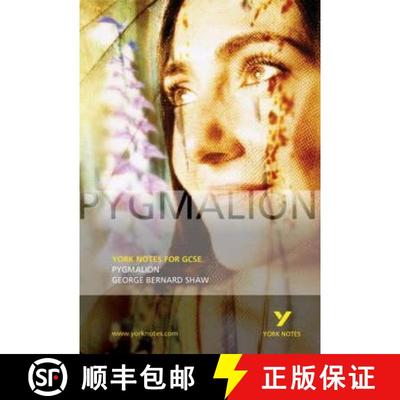 【3-4周达】Pygmalion: York Notes GCSE - for 2026, 2027 exams [9780582772700]
