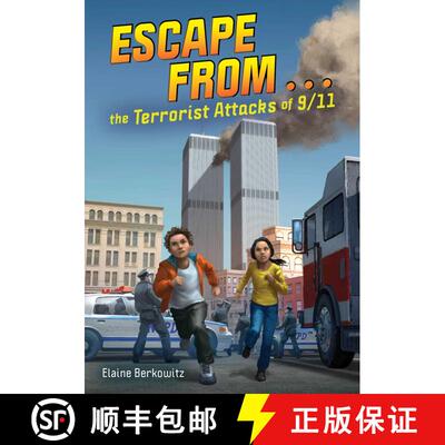 【3-4周达】Escape from . . . the Terrorist Attacks of 9/11 [9781499811698]