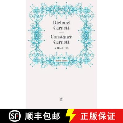 预订 Constance Garnett: A Heroic Life [9780571245604]