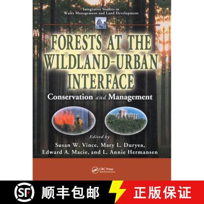 【3-4周达】Forests at the Wildland-Urban Interface: Conservation and Management [9780367578213]