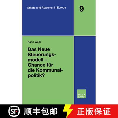 【3-4周达】Das Neue Steuerungsmodell -- Chance F r Die Kommunalpolitik? [9783810033901]