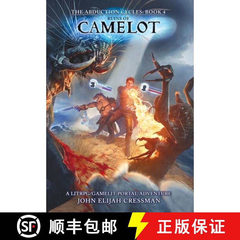 【2-3周达】Ruins of Camelot: A LitRPG/GameLit Portal Fantasy Series [9781954524101]