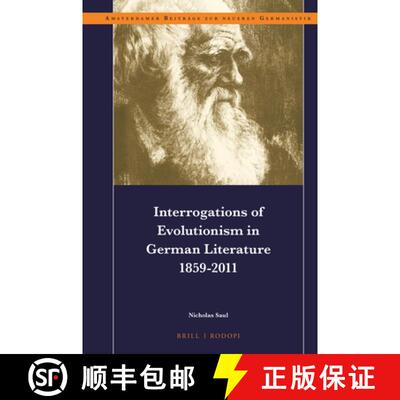 预订 Interrogations of Evolutionism in German Literature 1859-2011 [9789004427068]