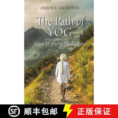 预订 The Path of YOG: Cure Without Medicines [9781627342513]
