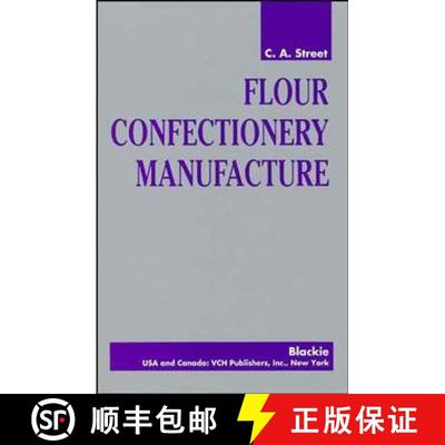 【3-4周达】Flour Confectionery Manufacture [Wiley食品] [9780471198178]