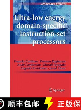 【3-4周达】Ultra-Low Energy Domain-Specific Instruction-Set Processors [9789048195275]